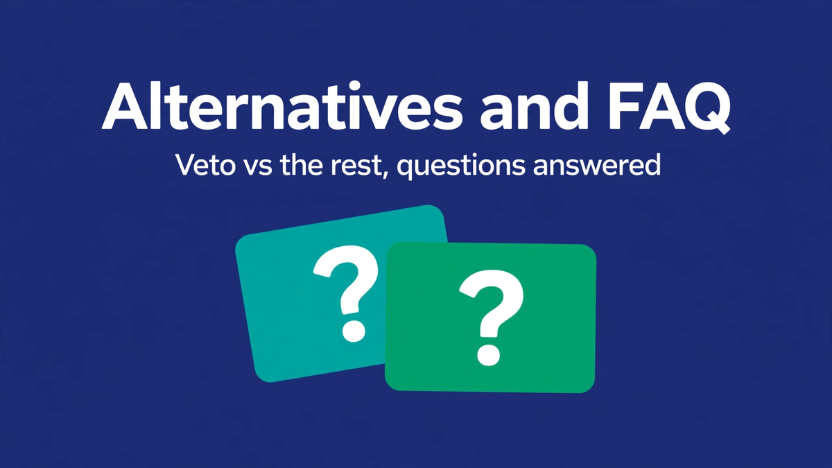 Veto App Alternatives and FAQ: Your Questions Answered